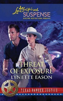 Threat of Exposure - Lynette Eason