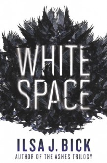 White Space - Ilsa J. Bick
