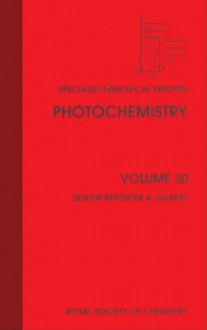 Photochemistry - Royal Society of Chemistry, William M. Horspool, Norman S. Allen, Alan Cox, Albert C. Pratt, Royal Society of Chemistry