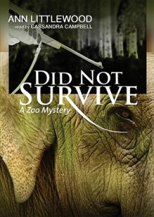 Did Not Survive - Ann Littlewood, Cassandra Campbell