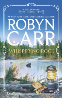 Whispering Rock - Robyn Carr