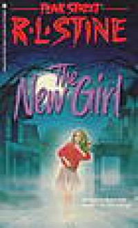 The New Girl - R.L. Stine