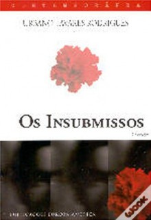 Os insubmissos - Urbano Tavares Rodrigues