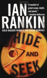 Hide and Seek - Ian Rankin