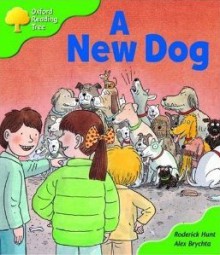 A New Dog - Roderick Hunt, Alex Brychta