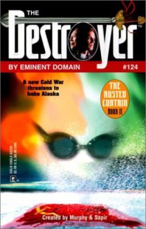 By Eminent Domain (The Destroyer, #124) - James Mullaney, Warren Murphy