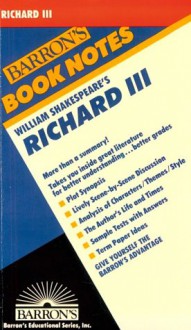 William Shakespeare's Richard III (Barron's Book Notes) - Arthur S. Rosenblatt, William Shakespeare