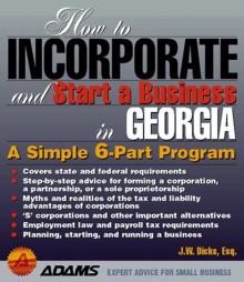 How To Incorporate And Start A Business In Georgia - J.W. Dicks