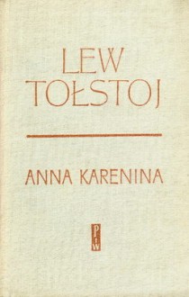 Anna Karenina - Lew Tołstoj