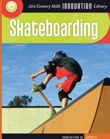 Skateboarding - Jim Fitzpatrick, Thomas Sawyer, Thomas Sawyer Edd