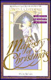 The Majesty of Christmas: Celebrating the Night of Miracles-Satb - Mark Brymer, David T. Clydesdale