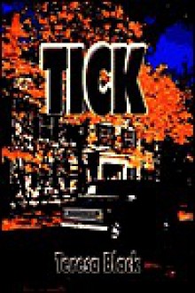 Tick - Teresa Black