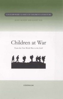 Children at War - Kate Agnew, Geoff Fox