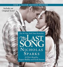 The Last Song (Audio) - Nicholas Sparks, Scott Sowers, Pepper Binkley