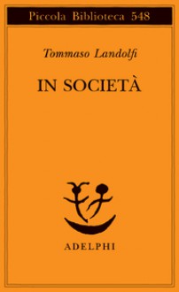 In società - Tommaso Landolfi