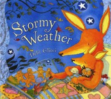 Stormy Weather - Debi Gliori