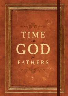 Time With God For Fathers - Jack Countryman