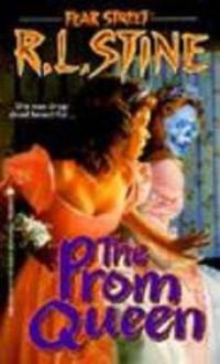 The Prom Queen - R.L. Stine