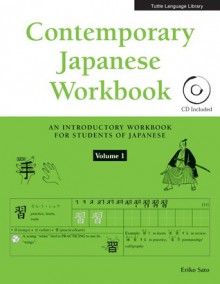 Contemporary Japanese: An Introductory Workbook for Students of Japanese (Tuttle Language Library) - Eriko Sato