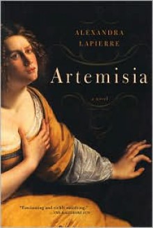 Artemisia - Alexandra Lapierre, Liz Heron