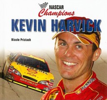 Kevin Harvick - Nicole Pristash