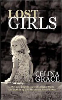 Lost Girls - Celina Grace