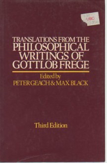 Translations from the Philosophical Writings of Gottlob Frege - Gottlob Frege