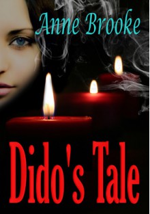 Dido's Tale - Anne Brooke