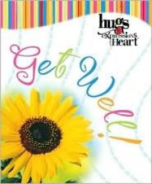 Get Well! - Howard Publishing Company