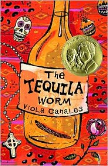 The Tequila Worm - Viola Canales