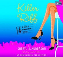 Killer Riff (Molly Forrester #4) - Sheryl J. Anderson, Kirsten Potter