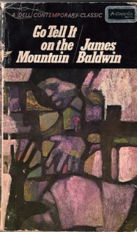 Go Tell It on the Mountain (Dell Paperbacks) - James Baldwin