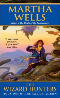 The Wizard Hunters - Martha Wells