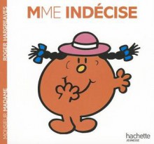 Madame Indecise - Roger Hargreaves