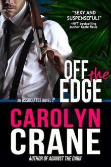 Off the Edge - Carolyn Crane