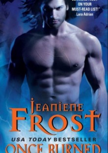 Once Burned - Jeaniene Frost