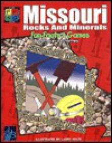 Missouri Rocks And Minerals: Fun Facts & Games - Judy Oetting