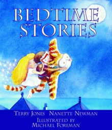 Bedtime Stories - Terry Jones, Nanette Newman