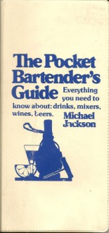 The Pocket Bartender's Guide - Michael Jackson