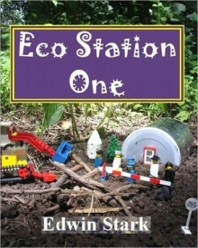 Eco Station One - Edwin Stark