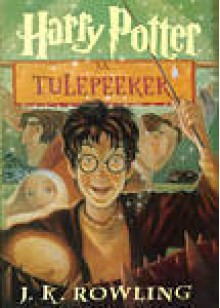 Harry Potter ja tulepeeker (Harry Potter #4) - Kaisa Kaer, Krista Kaer, Peep Ilmet, J.K. Rowling