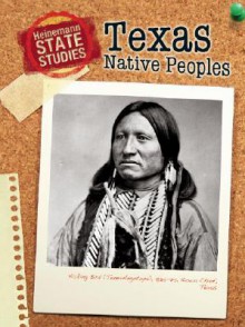 Texas Native Peoples - Mary Dodson Wade