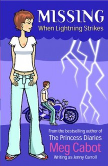 When Lightning Strikes (MISSING) - Meg Cabot