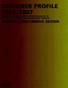 Designer Profile 2006/2007 (Set) - Princeton Architectural Press