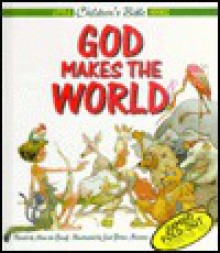 God Makes the World - Anne de Graaf