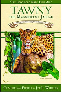 Tawny: The Magnificent Jaguar - Joe L. Wheeler