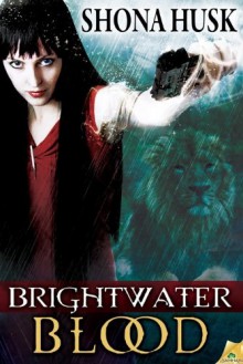 Brightwater Blood - Shona Husk