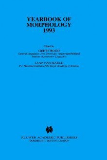 Yearbook of Morphology 1993 - Geert Booij