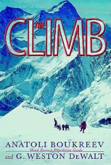 The Climb: Tragic Ambitions on Everest - Anatoli Boukreev