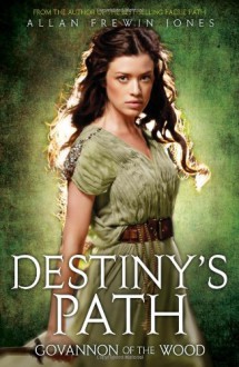 Destiny's Path - Allan Frewin Jones